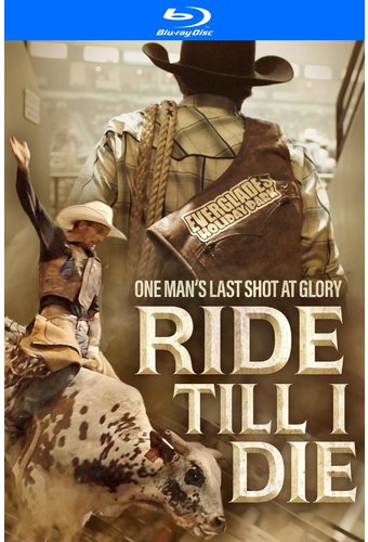Ride Till I Die (Blu-ray)