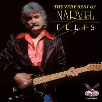 The Very Best of Narvel Felts