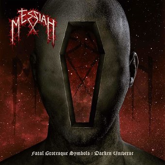 Messiah-Fatal Grotesque Symbols-Darken Universe