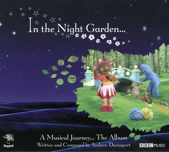 In the Night Garden... a Musical Journey