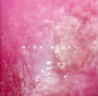 High Highs