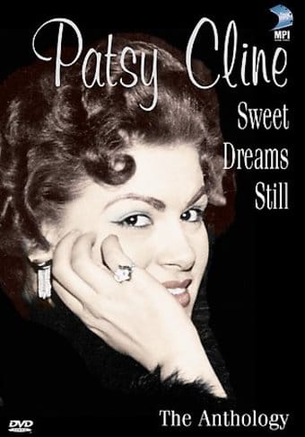 Patsy Cline - Sweet Dreams Still: The Anthology