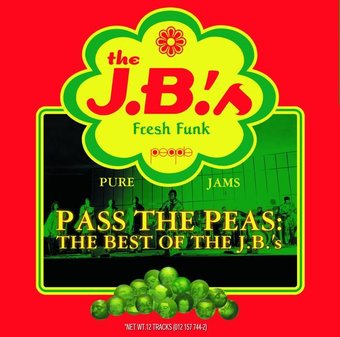 Pass The Peas: Best of The JB's