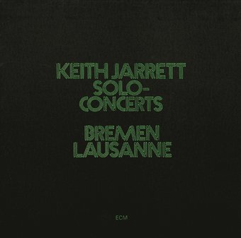 Solo Concerts: Bremen and Lausanne (Live) (2-CD)