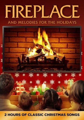 Fireplace and Melodies for the Holidays