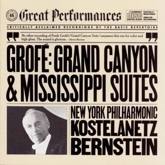 Grofé: Grand Canyon Suite/Mississippi Suite
