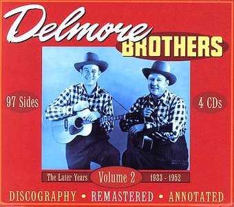 The Delmore Brothers, Volume 2: The Later Years