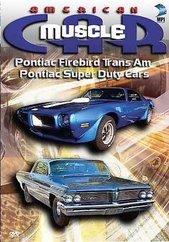 Americam Muscle Car: Pontiac Firebird Trans Am &