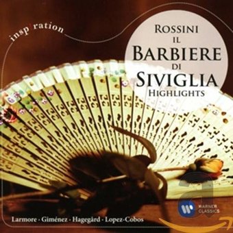 Rossini: Il Barbiere Di Siviglia Highlights (Ita)