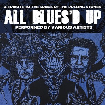 All Blues'd Up!: Songs of the Rolling Stones