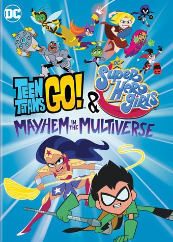 Teen Titans Go! & DC Super Hero Girls: Mayhem in