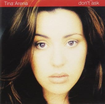 Tina Arena-Donâ´T Ask