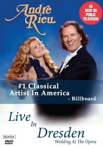 Andre Rieu: Live in Dresden - Wedding at the Opera
