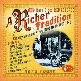 Richer Tradition: Country Blues and String Band