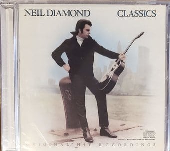 Neil Diamond: Neil Diamond Classics - The Early