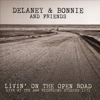 Livin' on the Open Road: Live at the A&R
