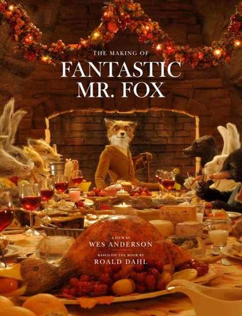 Fantastic Mr. Fox - The Making of Fantastic Mr.