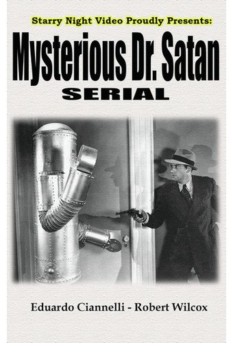 Mysterious Doctor Satan (Complete Serial)