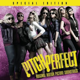 Pitch Perfect (Special Edition) (Original Motion