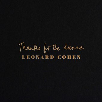 Thanks For The Dance (180 Gram Vinyl)