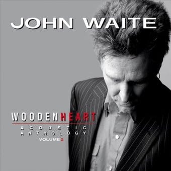 Wooden Heart - Acoustic Anthology, Volume 2