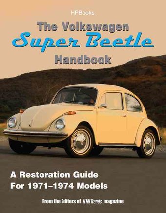 The Volkswagen Super Beetle Handbook
