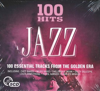 100 Hits: Jazz: 100 Essential Tracks From The