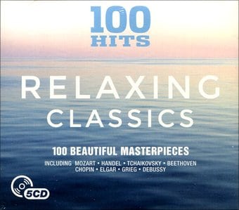 100 Hits: Relaxing Classics (5-CD)