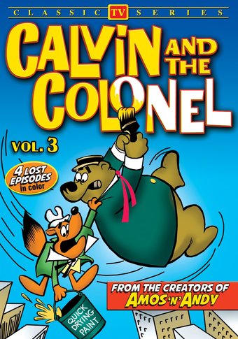 Calvin and the Colonel, Volume 3 (Lost Cartoon