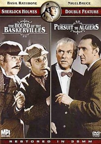 The Hound of the Baskervilles / Pursuit to Algiers