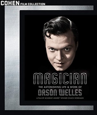 Magician: The Astonishing Life and Work of Orson