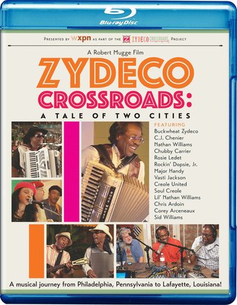 Zydeco Crossroads: Tale of Two Cities (Blu-ray)