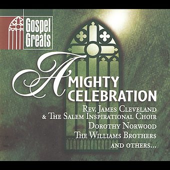 Gospel Greats: A Mighty Celebration