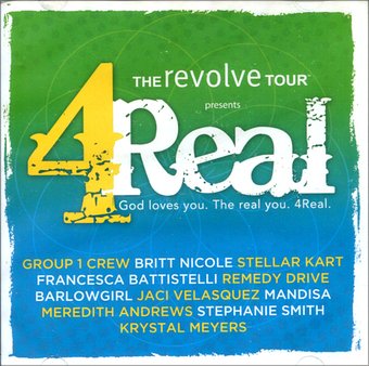 The Revolve Tour presents 4Real