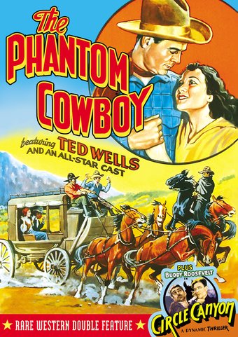 The Phantom Cowboy (1935) / Circle Canyon (1933)