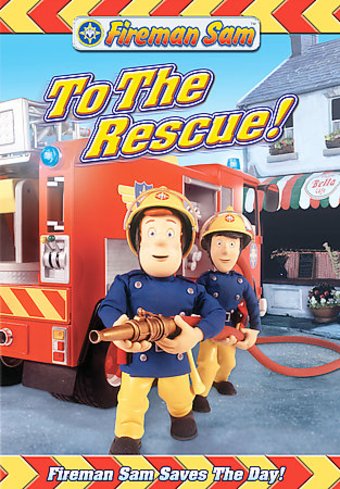 Fireman Sam - To the Rescue!