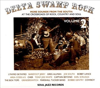 Delta Swamp Rock, Volume 2: More Sounds from the
