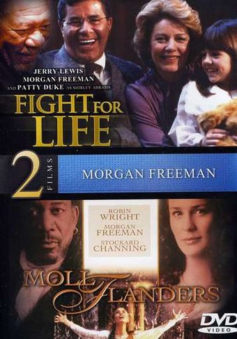 Fight for Life / Moll Flanders