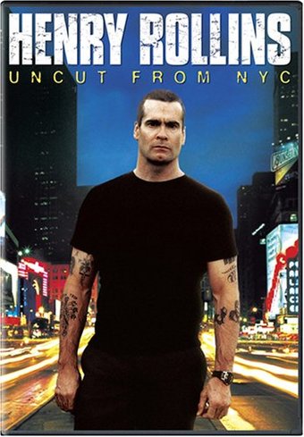 Henry Rollins - Uncut from NYC