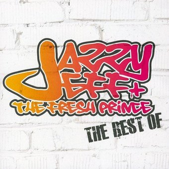 The Best of Jazzy Jeff and the Fresh Prince