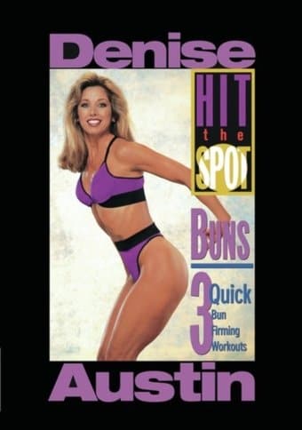 Denise Austin - Hit the Spot: Buns