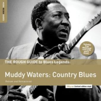 Rough Guide To Blues Legends: Muddy Waters: