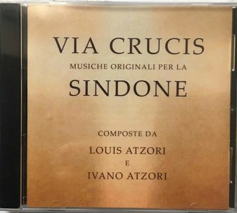 Via Crucis - Musiche Originali Per La Sindone