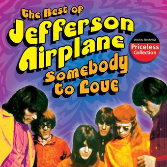 The Best of Jefferson Airplane - Somebody To Love