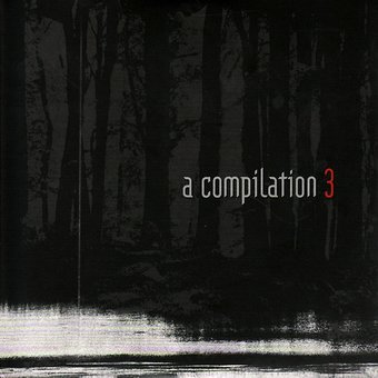 A Compilation, Vol. 3 [Black Rain] [Slipcase]