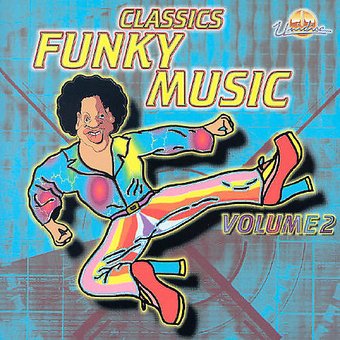 Classics: Funky Music, Volume 2