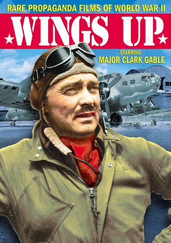 Wings Up!: Rare Propaganda Films of World War II