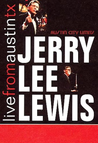 Jerry Lee Lewis - Live From Austin Texas