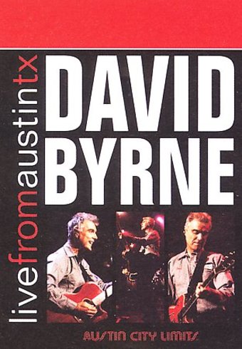 David Byrne - Live From Austin, Texas