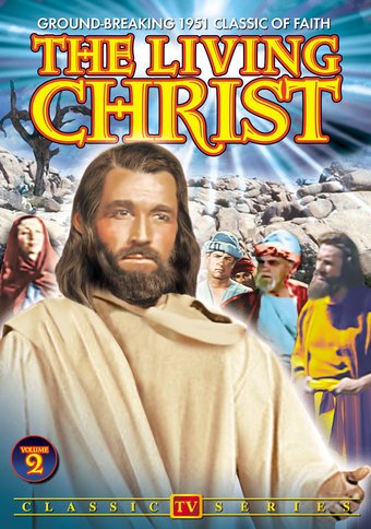 The Living Christ, Volume 2
